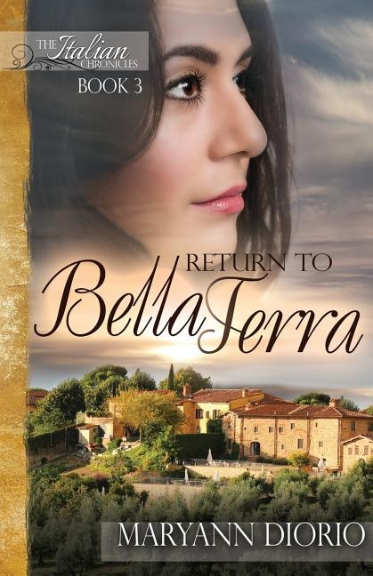 Return to Bella Terra by Maryann Diorio, Paperback | Indigo Chapters