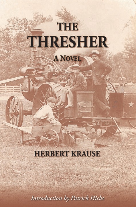 The Thresher by Herbert Krause, Paperback | Indigo Chapters