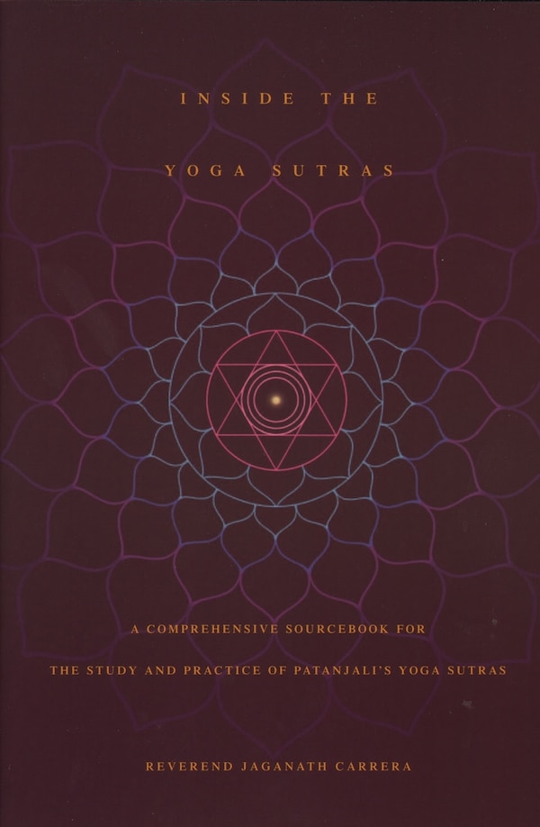 Inside The Yoga Sutras by Jaganath Carrera, Paperback | Indigo Chapters