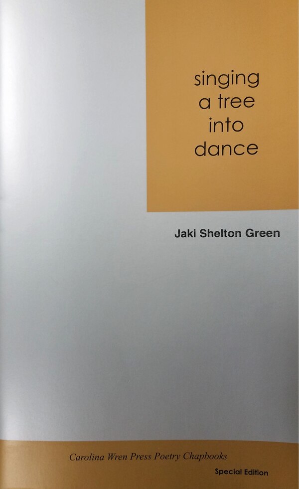 Singing A Tree Into Dance, Paperback | Indigo Chapters