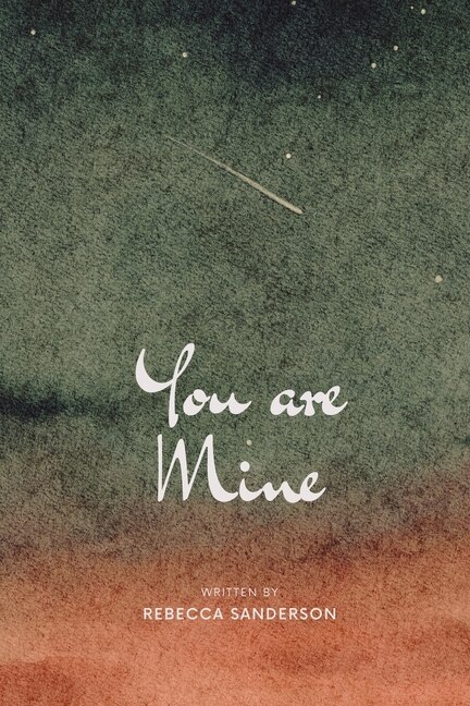 You are Mine by Rebecca Sanderson, Paperback | Indigo Chapters