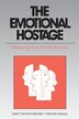 The Emotional Hostage by Leslie Cameron-bandler, Paperback | Indigo Chapters