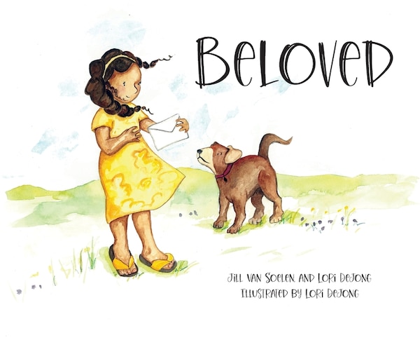 Beloved by Jill Van Soelen, Hardcover | Indigo Chapters
