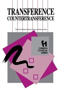Transference Countertransference (Chiron Clinical Series) by Nathan Schwartz-salant, Paperback | Indigo Chapters