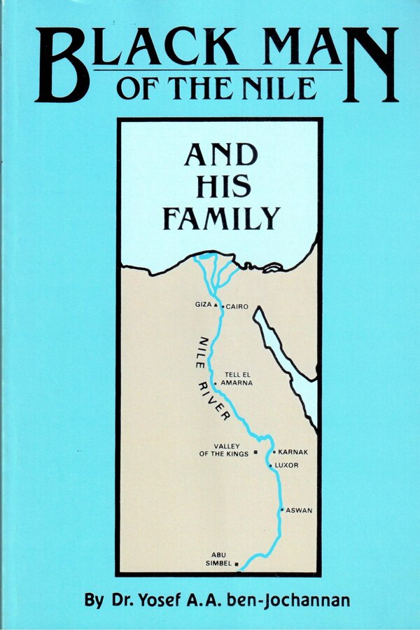 Black Man of the Nile by Yosef ben-Jochannan, Paperback | Indigo Chapters