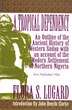 A Tropical Dependency by Flora Shaw Lugard, Paperback | Indigo Chapters