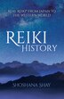 Reiki History by Shoshana Shay, Paperback | Indigo Chapters