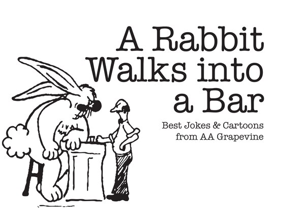 A Rabbit Walks into A Bar by Aa Grapevine, Paperback | Indigo Chapters