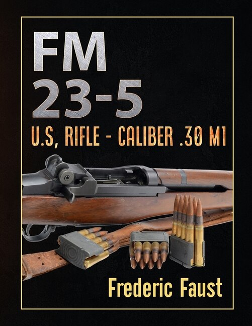 FM 23-5 by Department of the Army, Paperback | Indigo Chapters