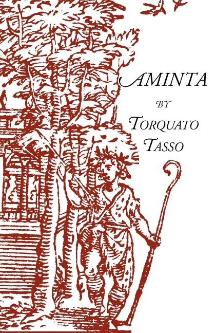 Aminta by Torquato Tasso, Paperback | Indigo Chapters