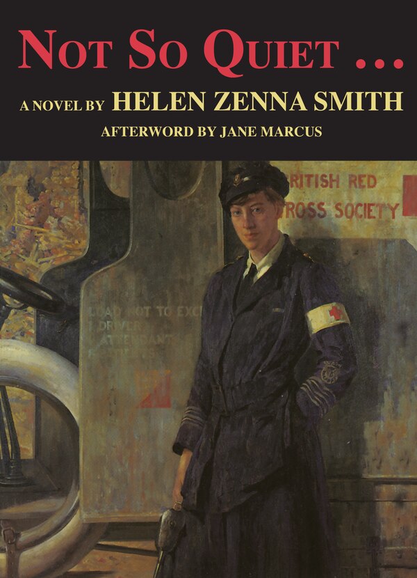 Not So Quiet. by Helen Zenna Smith, Paperback | Indigo Chapters
