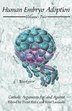 Human Embryo Adoption Volume 2 by Trent Horn, Paperback | Indigo Chapters