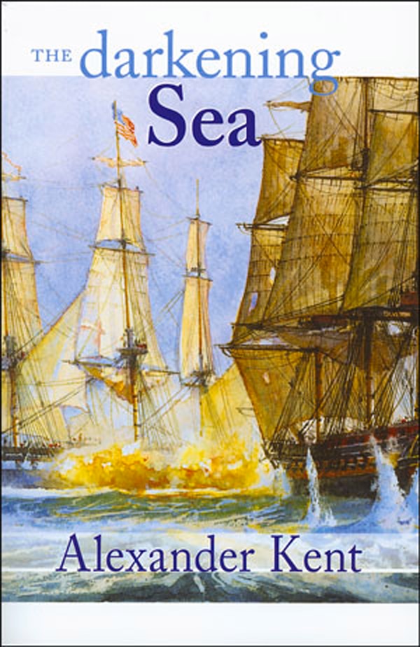 The Darkening Sea #20 by Alexander Kent, Paperback | Indigo Chapters