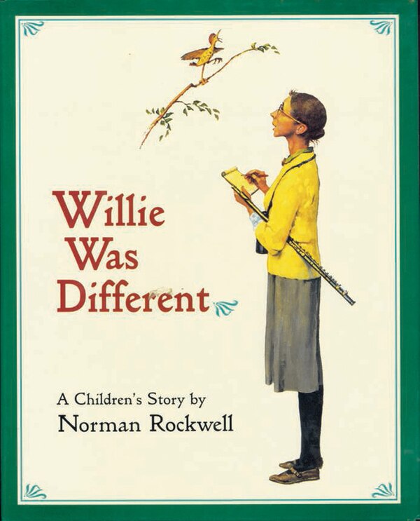 Willie Was Different by Norman Rockwell, Hardcover | Indigo Chapters