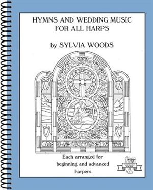 Hymns And Wedding Music For All Harps, Spiral Bound | Indigo Chapters