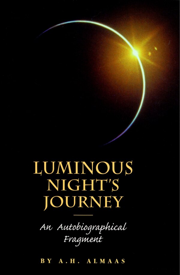 Luminous Night's Journey by A. H. Almaas, Paperback | Indigo Chapters