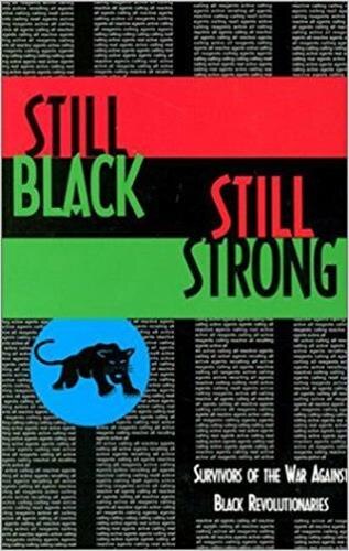 Still Black Still Strong by Dhoruba Bin Wahad, Paperback | Indigo Chapters