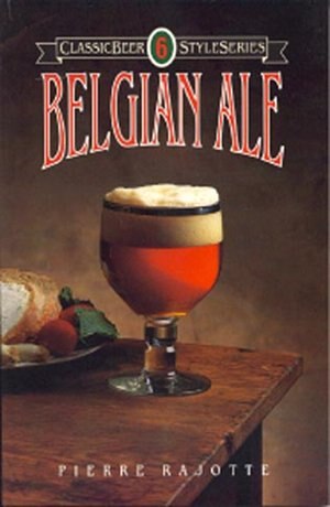 Belgian Ale by Pierre Rajotte, Paperback | Indigo Chapters