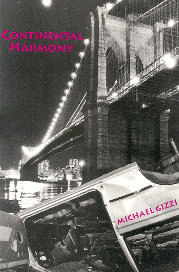 Continental Harmony by Michael Gizzi, Paperback | Indigo Chapters