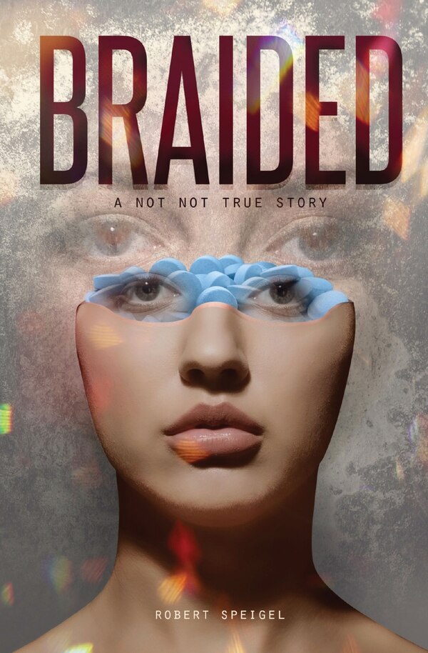 Braided by Robert Speigel, Paperback | Indigo Chapters