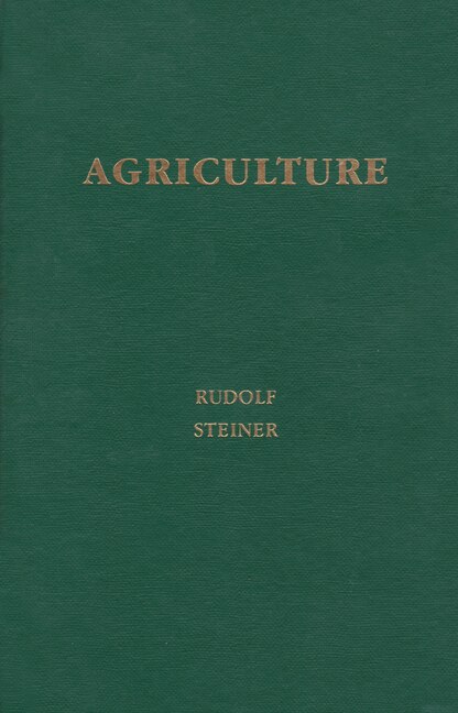 Agriculture by Rudolf Steiner, Paperback | Indigo Chapters