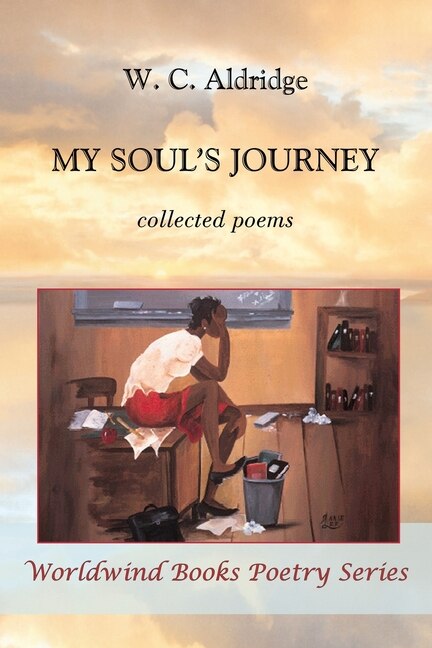 My Soul's Journey by W C Aldridge, Paperback | Indigo Chapters