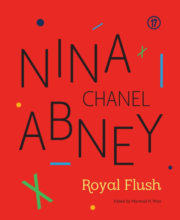 Nina Chanel Abney by Marshall N. Price, Paperback | Indigo Chapters