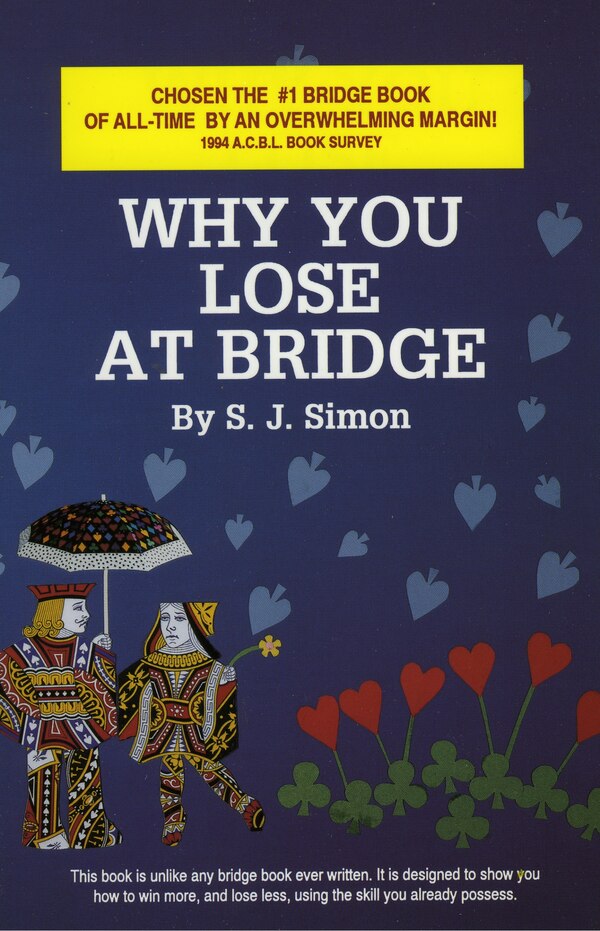 Why You Lose at Bridge by S. J. Simon, Paperback | Indigo Chapters