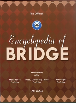 The Official ACBL Encyclopedia of Bridge by Brent Manley, Hardcover | Indigo Chapters