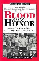 Blood and Honor by George Anastasia, Paperback | Indigo Chapters