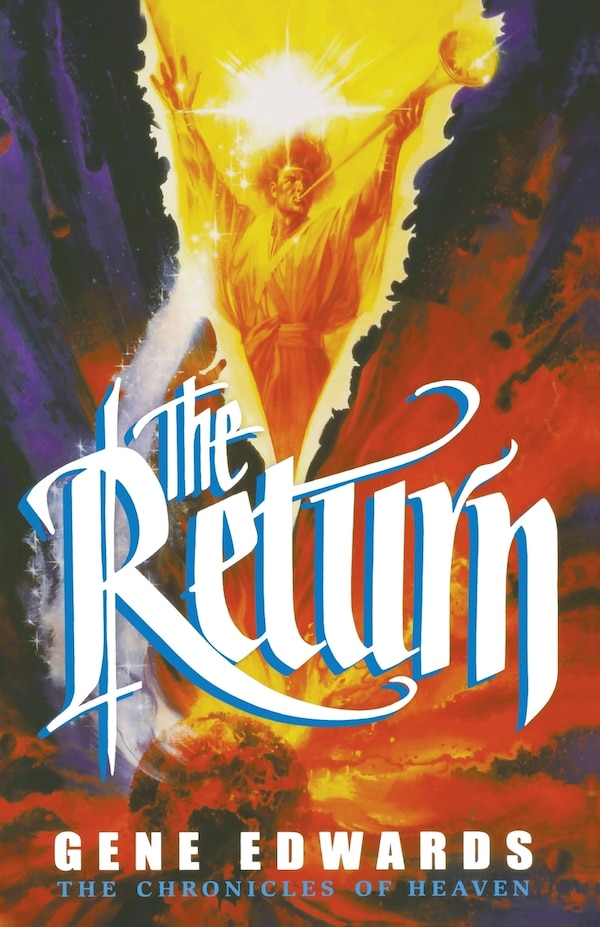 The Return by Gene Edwards, Paperback | Indigo Chapters