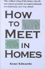 How To Meet In Homes by Gene Edwards, Paperback | Indigo Chapters