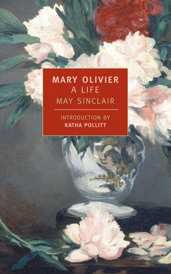 Mary Olivier by May Sinclair, Paperback | Indigo Chapters