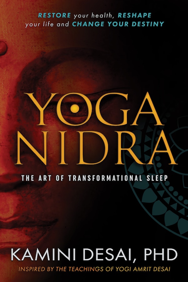 Yoga Nidra by Kamini Desai, Paperback | Indigo Chapters