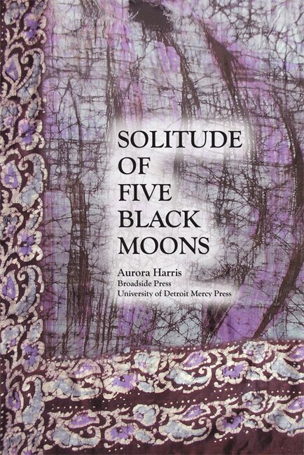 Solitude of Five Black Moons by Aurora Harris, Paperback | Indigo Chapters