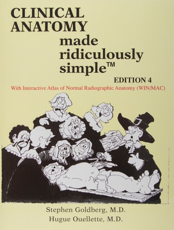 Clinical Anatomy Made Ridiculously Simple by Stephen Goldberg, Hardcover | Indigo Chapters