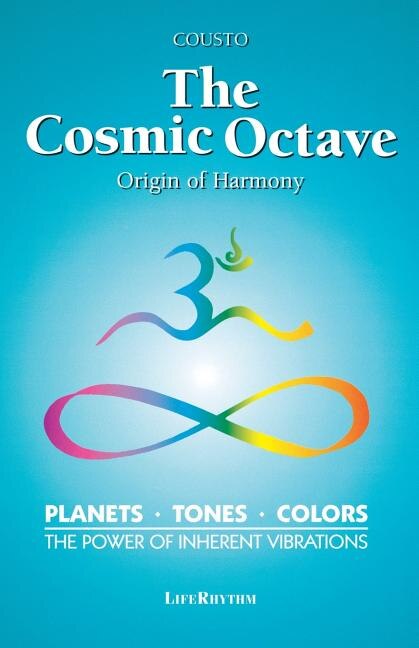 The Cosmic Octave by Hans Cousto, Paperback | Indigo Chapters