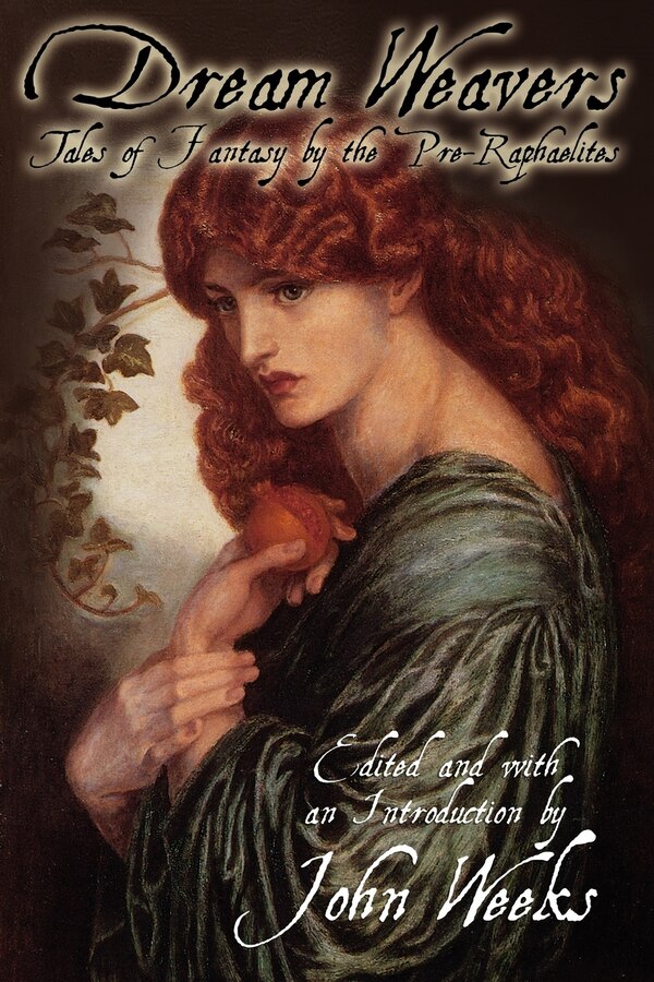 The Dream Weavers by John Howard Weeks, Paperback | Indigo Chapters
