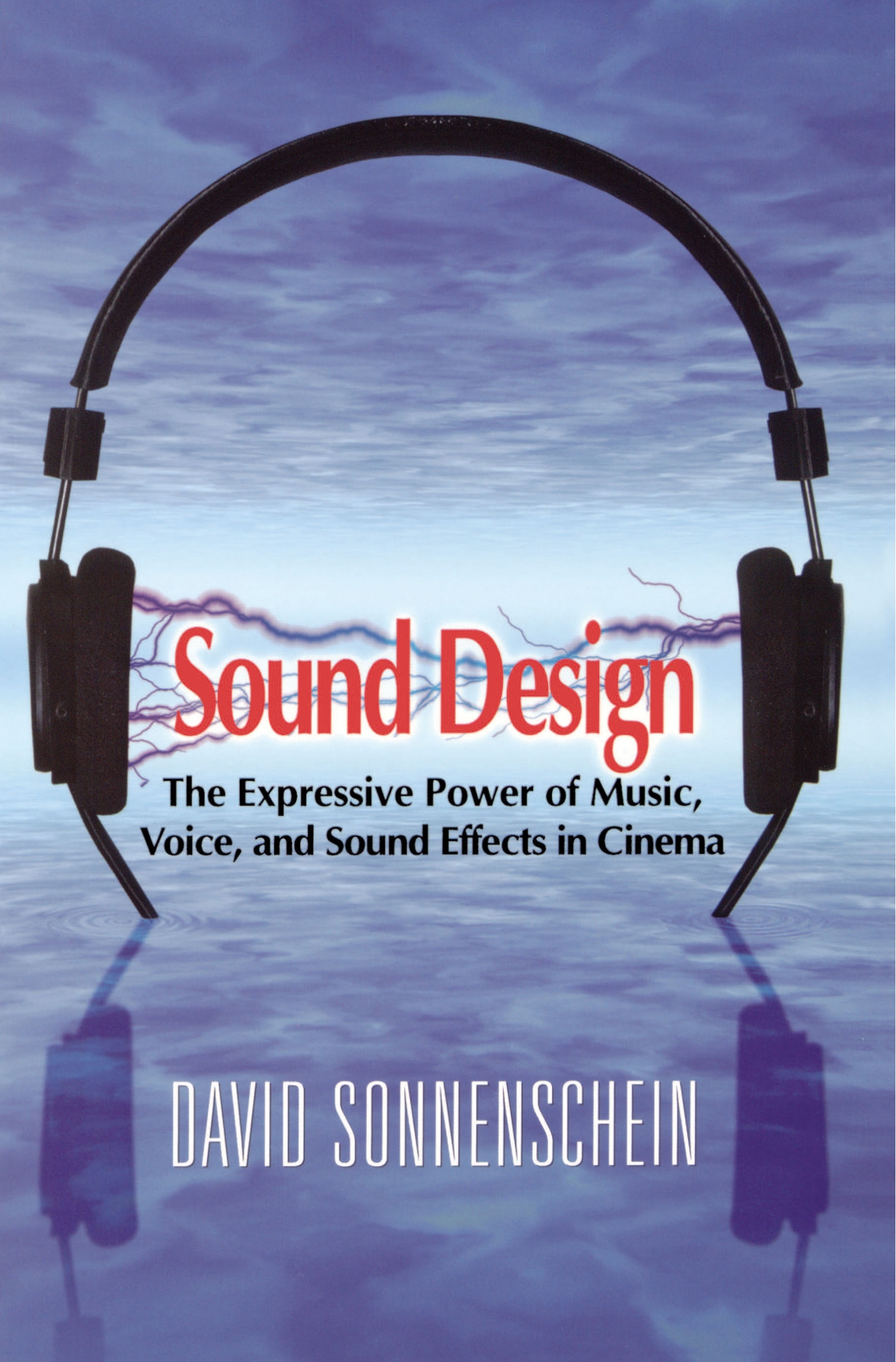 Sound Design by David Sonnenschein, Paperback | Indigo Chapters