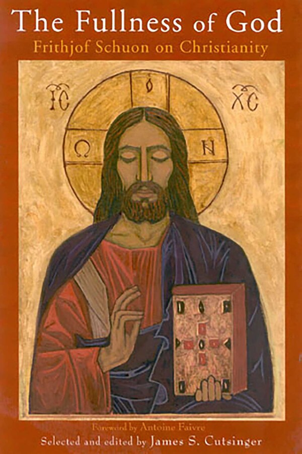 The Fullness of God by James S. Cutsinger, Paperback | Indigo Chapters