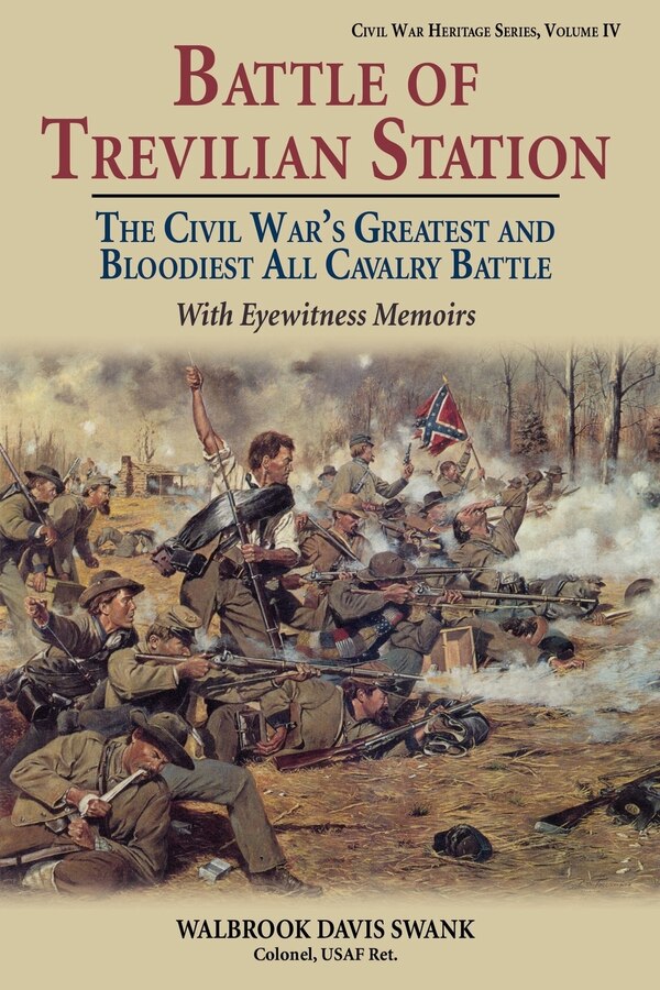 Battle of Trevilian Station by Walbrook Davis Swank, Paperback | Indigo Chapters