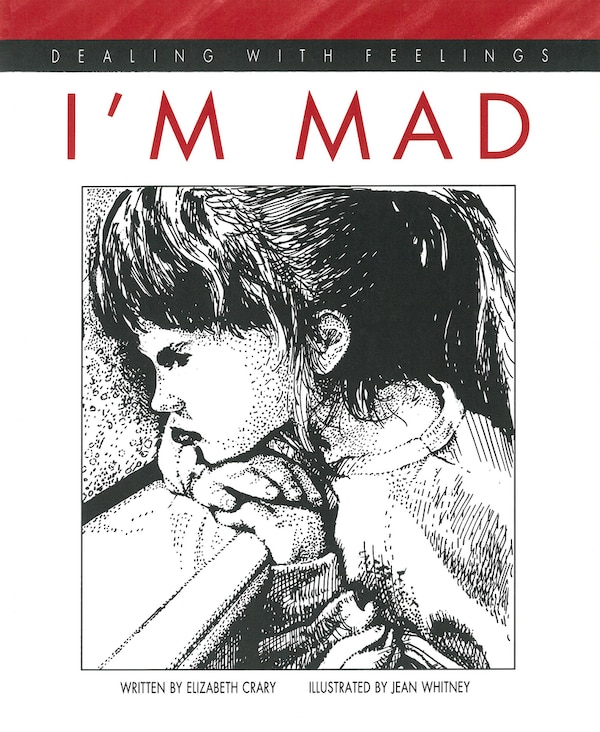 I'm Mad by Elizabeth Crary, Paperback | Indigo Chapters
