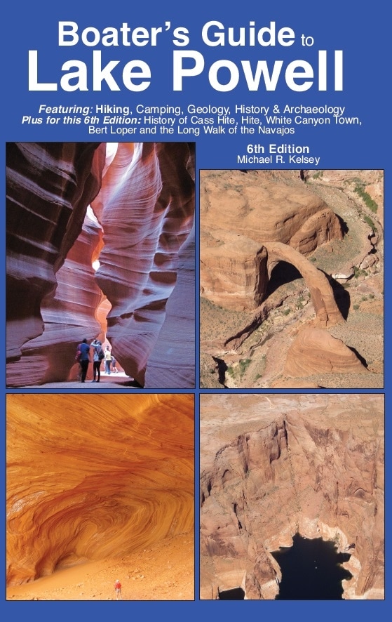 Boater's Guide to Lake Powell by Michael R Kelsey, Paperback | Indigo Chapters