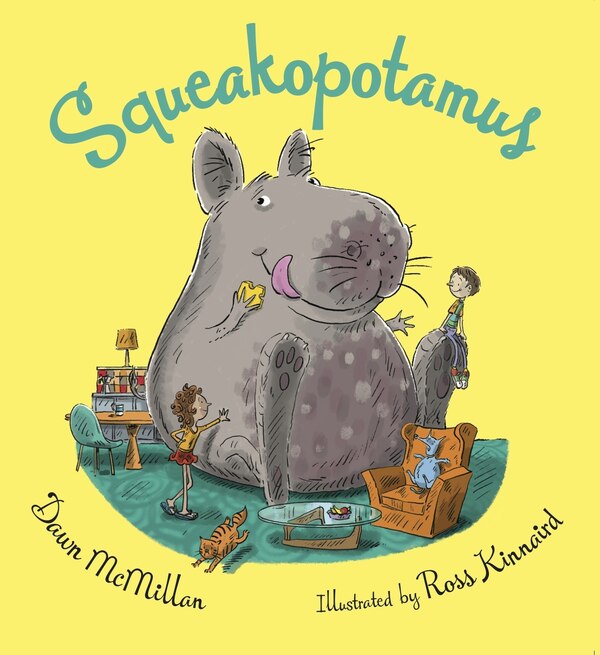 Squeakopotamus by Dawn McMillan, Paperback | Indigo Chapters