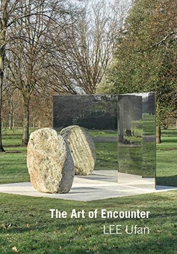 Lee Ufan: Art of Encounter by Hans Ulrich Obrist, Paperback | Indigo Chapters