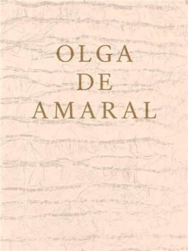 Olga de Amaral, Paperback | Indigo Chapters