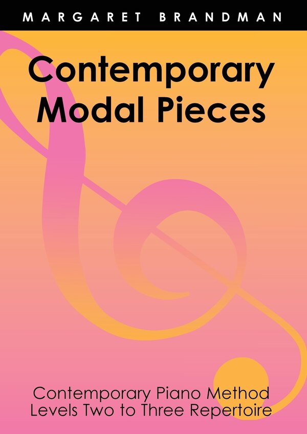 Contemporary Modal Pieces by Margaret S Brandman, Paperback | Indigo Chapters