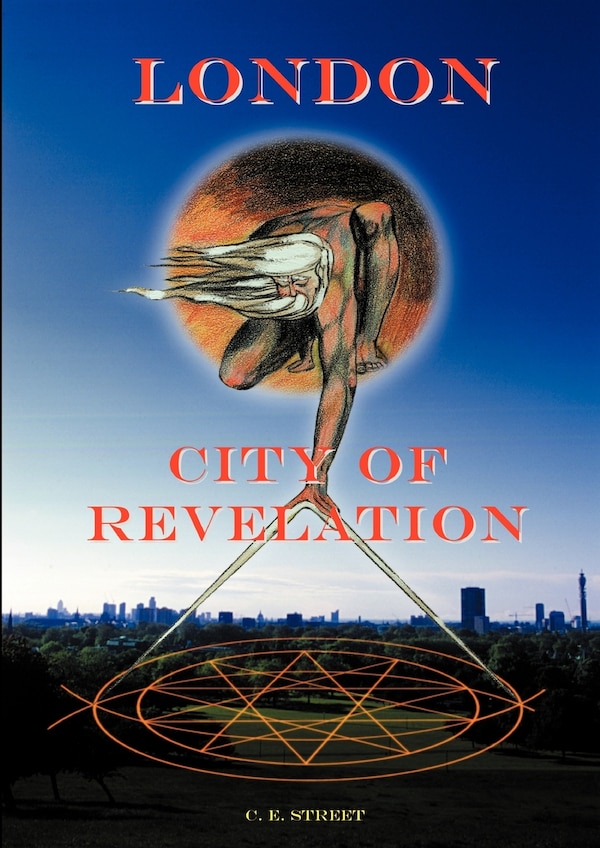 London City of Revelation by C E Street, Paperback | Indigo Chapters