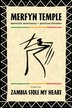 Zambia Stole My Heart by Merfyn Morley Temple, Paperback | Indigo Chapters