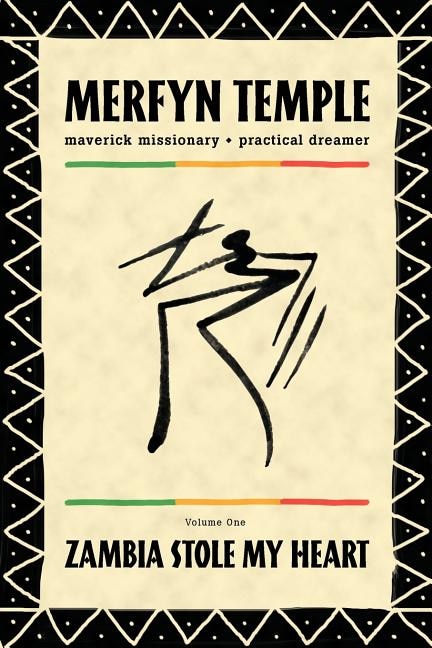 Zambia Stole My Heart by Merfyn Morley Temple, Paperback | Indigo Chapters